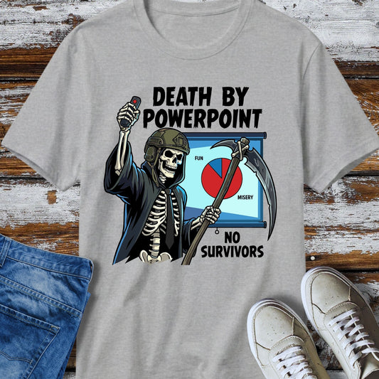 Death By PowerPoint T-Shirt