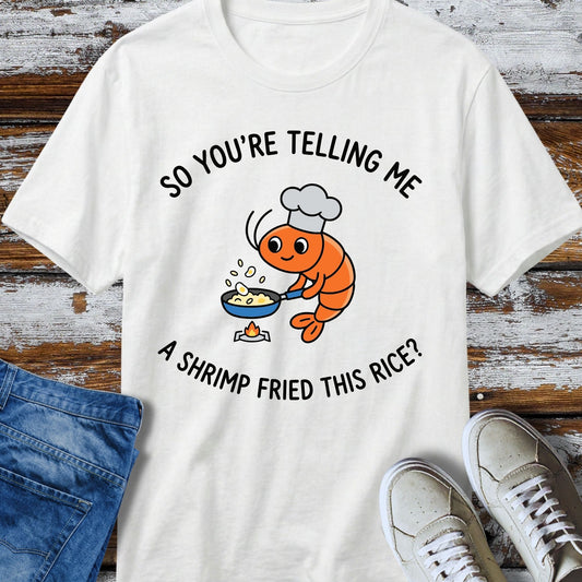 Shrimp Fried Rice T-Shirt