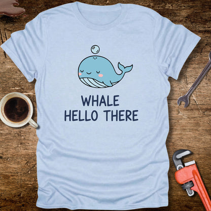 Whale Hello There T-Shirt