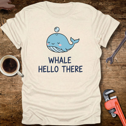 Whale Hello There T-Shirt