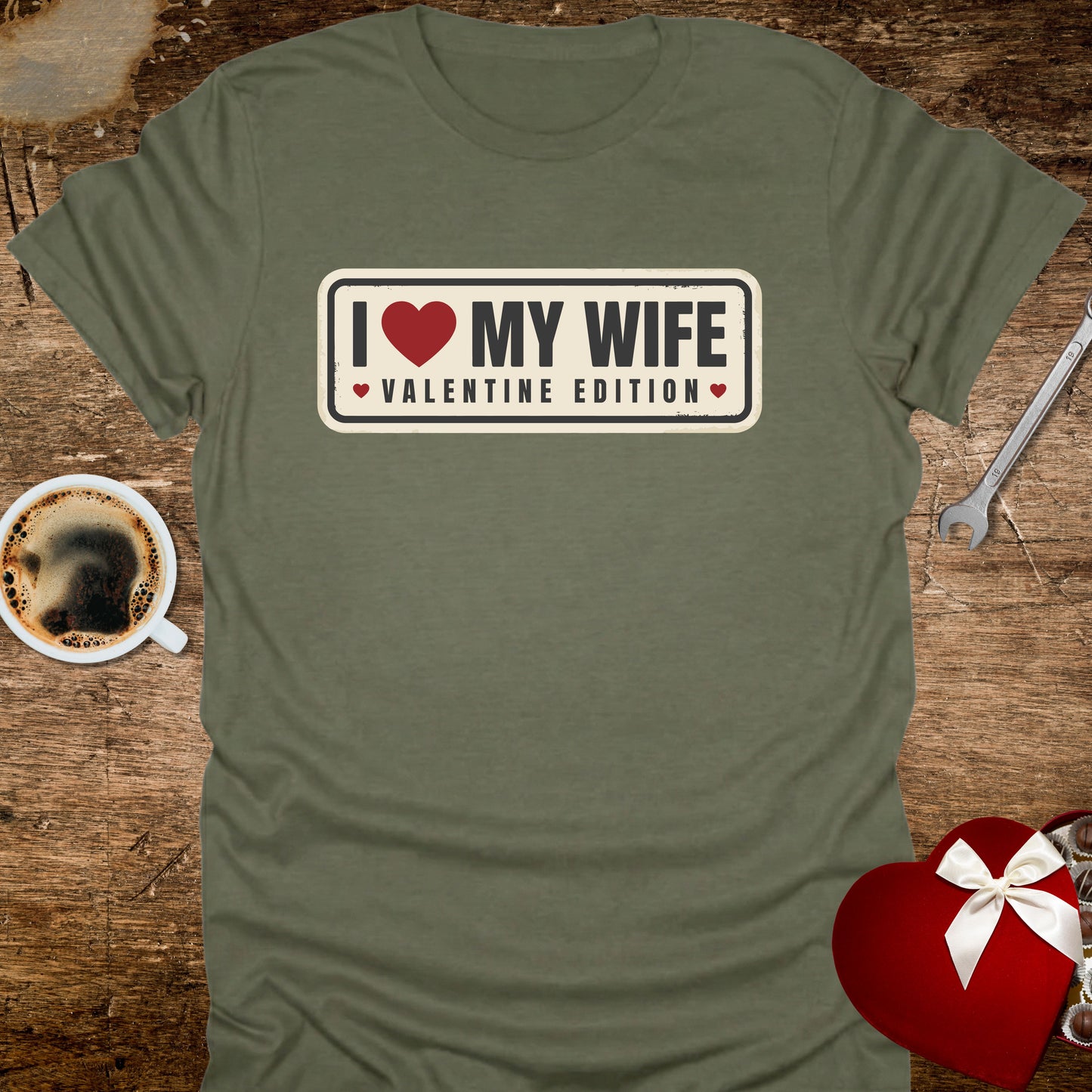 I ❤️ My Wife Valentine Edition T-Shirt