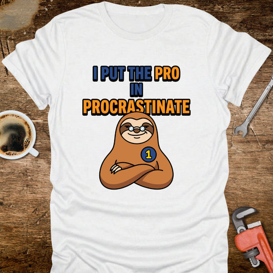 Procrastination Sloth T-Shirt