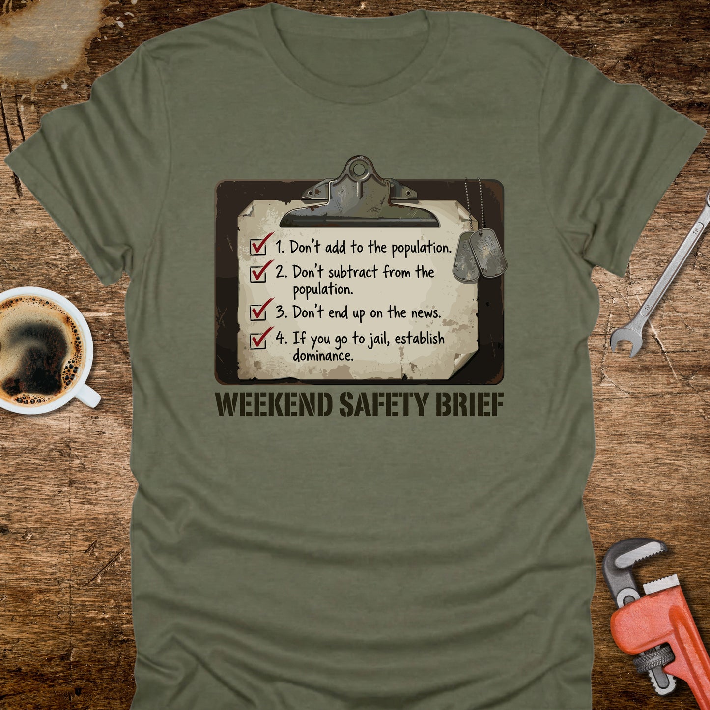 Weekend Safety Brief T‑Shirt