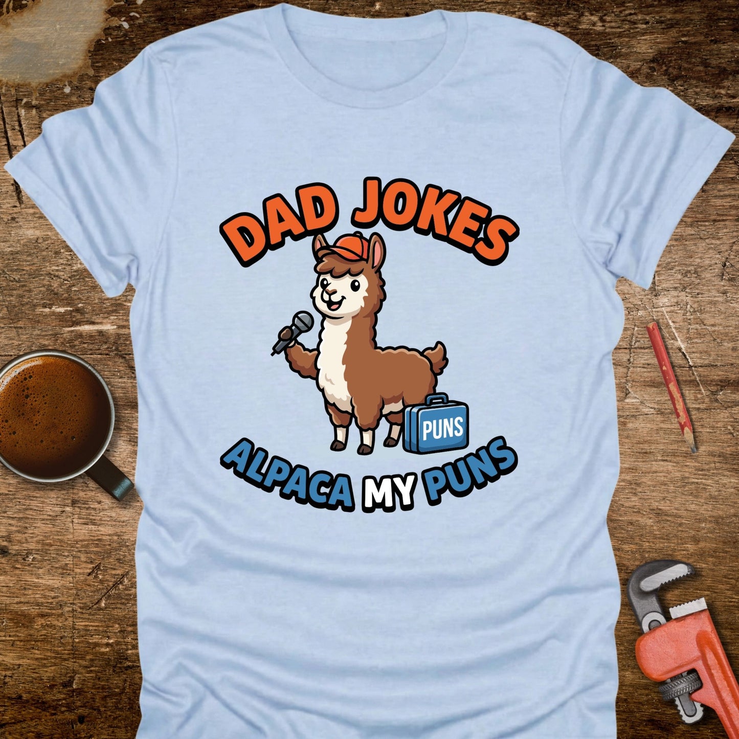 Dad Jokes Alpaca My Puns T-Shirt