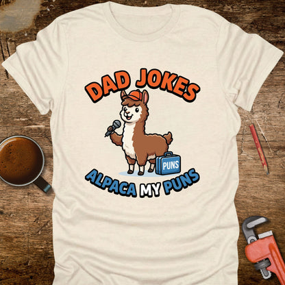 Dad Jokes Alpaca My Puns T-Shirt