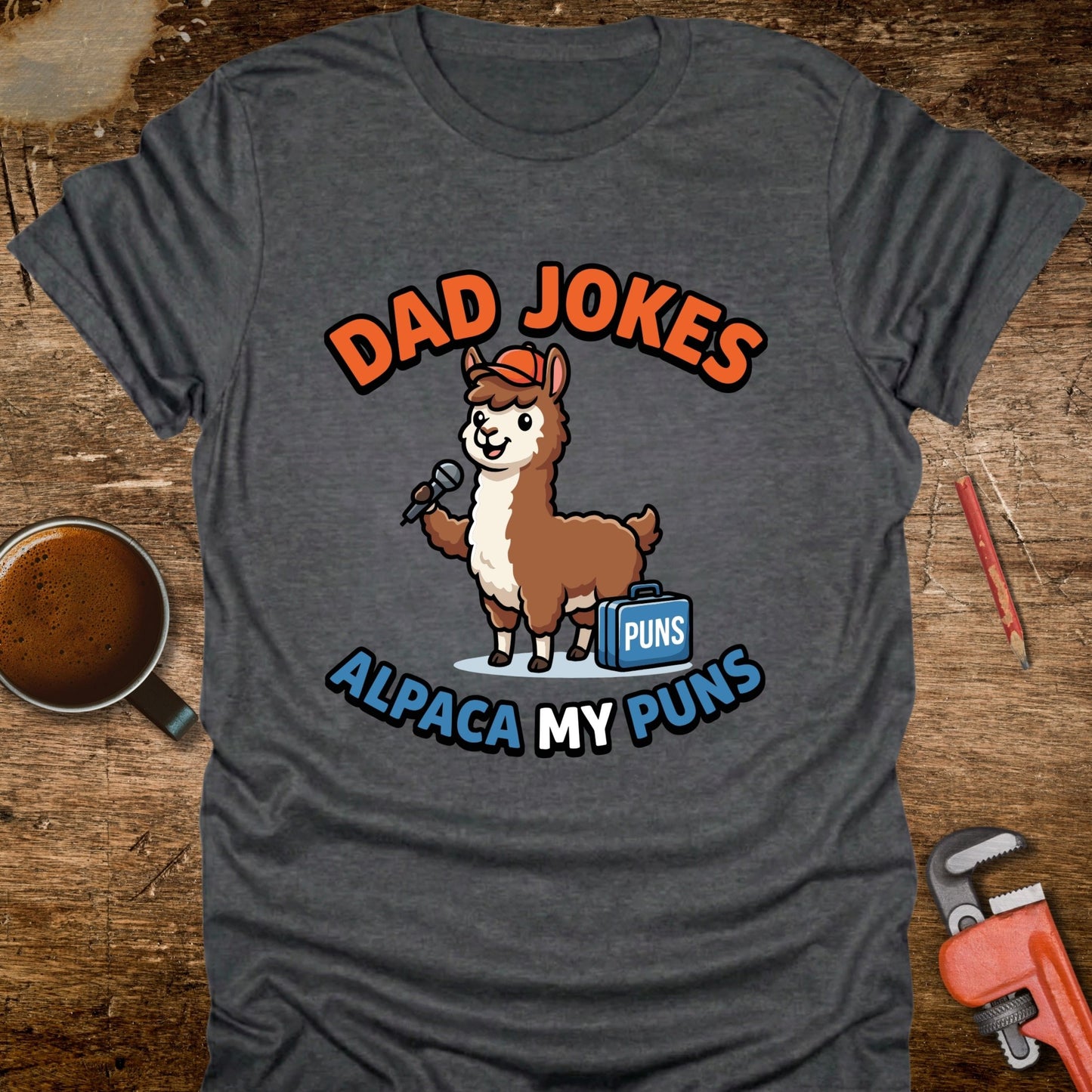 Dad Jokes Alpaca My Puns T-Shirt