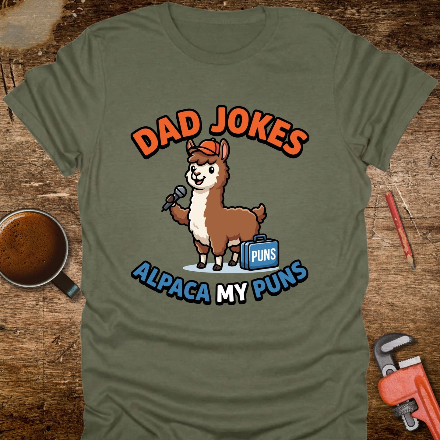 Dad Jokes Alpaca My Puns T-Shirt