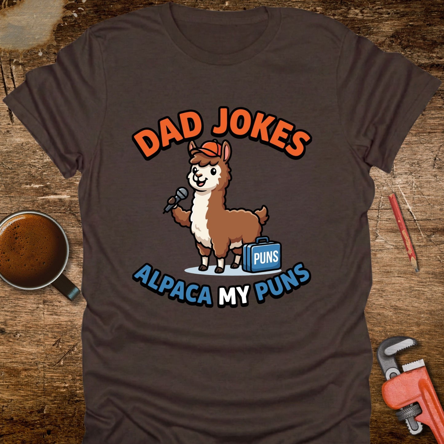 Dad Jokes Alpaca My Puns T-Shirt