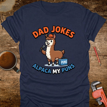 Dad Jokes Alpaca My Puns T-Shirt