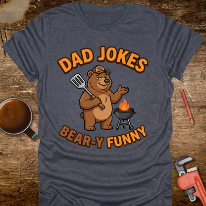 Dad Jokes Bear-y Funny T-Shirt