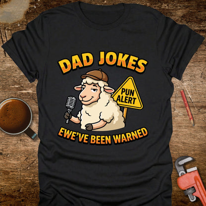 Dad Jokes Ewe've Been Warned T-Shirt