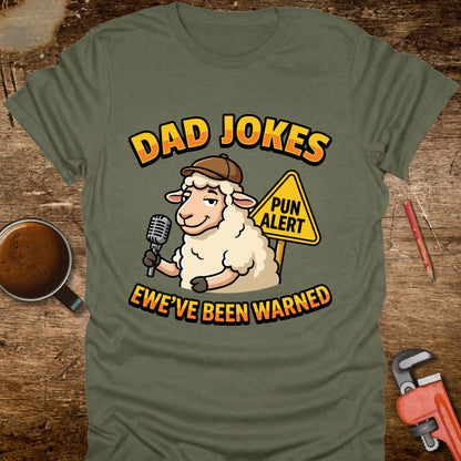 Dad Jokes Ewe've Been Warned T-Shirt