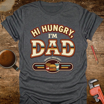 Hi Hungry I’m Dad 70s T‑Shirt