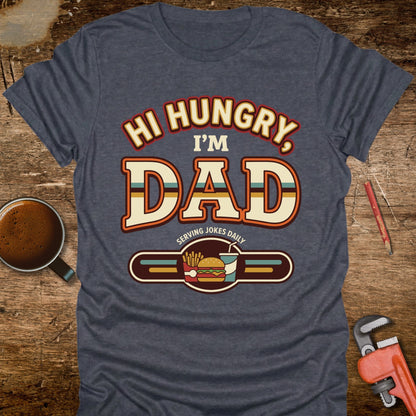 Hi Hungry I’m Dad 70s T‑Shirt