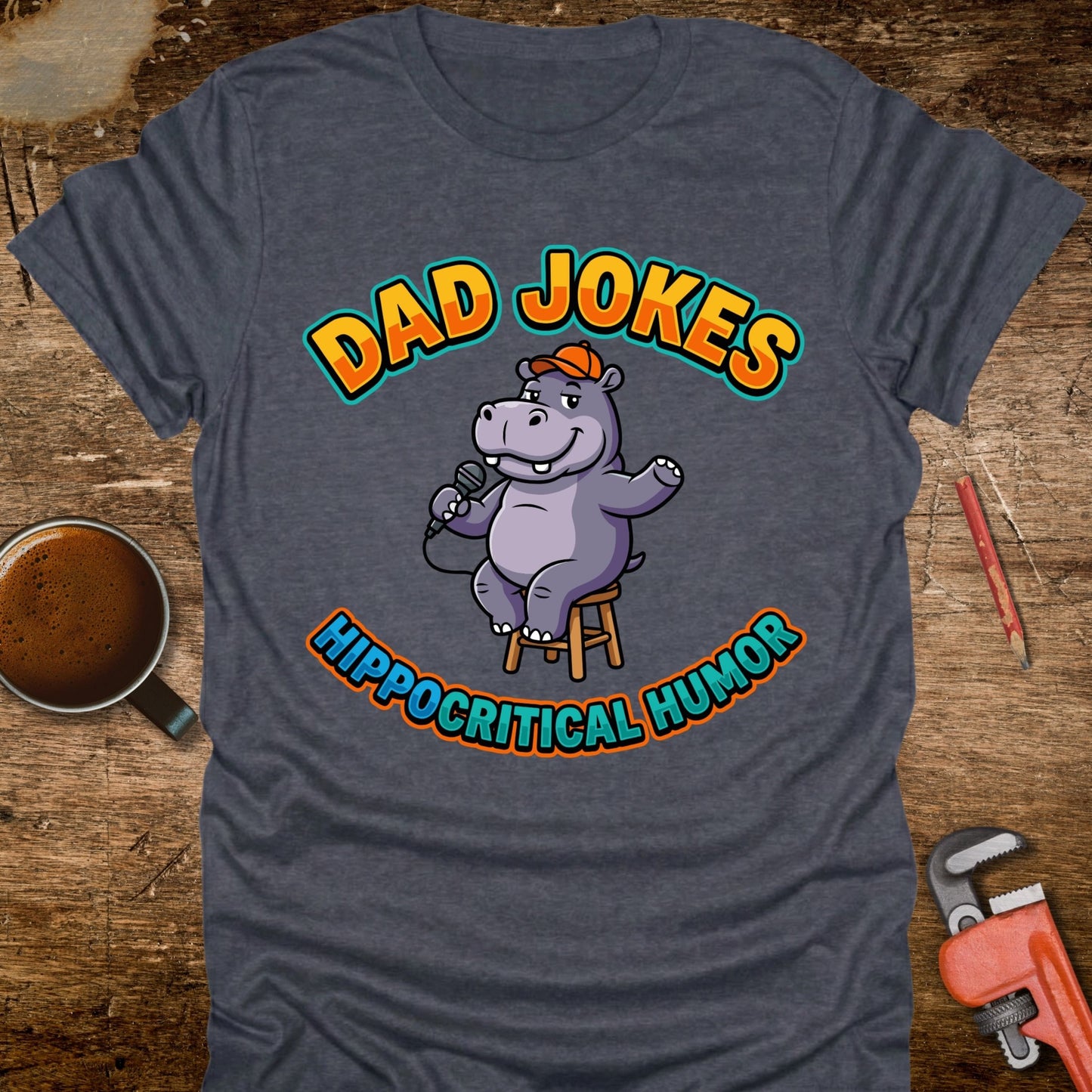 Dad Jokes Hippocritical Humor T-Shirt