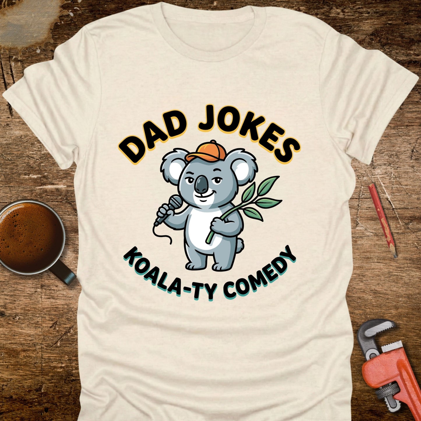 Dad Jokes Koala-ty Comedy T-Shirt