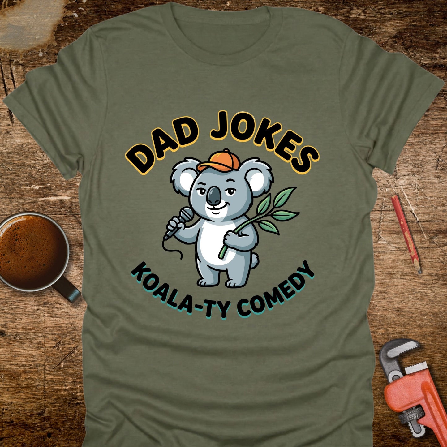 Dad Jokes Koala-ty Comedy T-Shirt