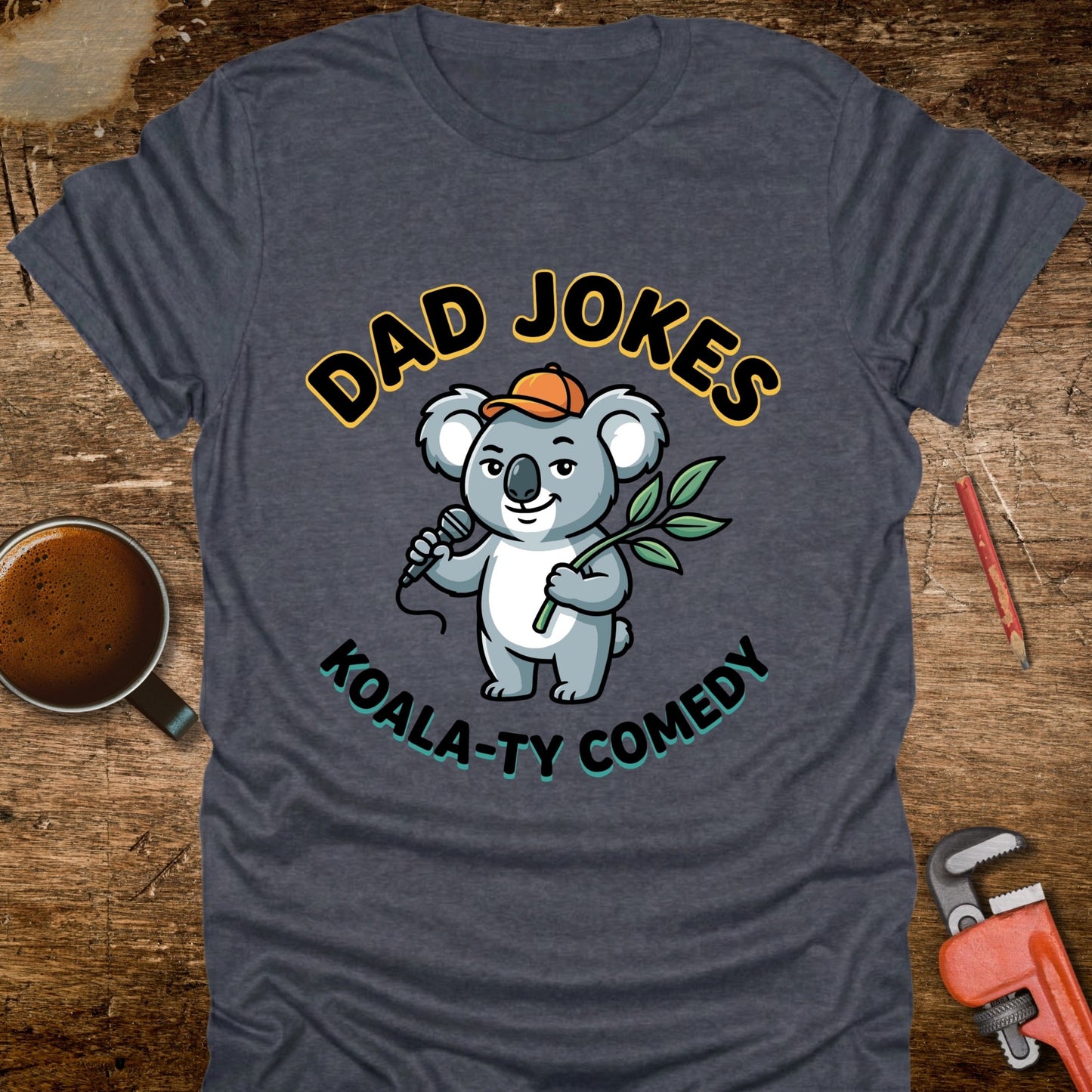 Dad Jokes Koala-ty Comedy T-Shirt
