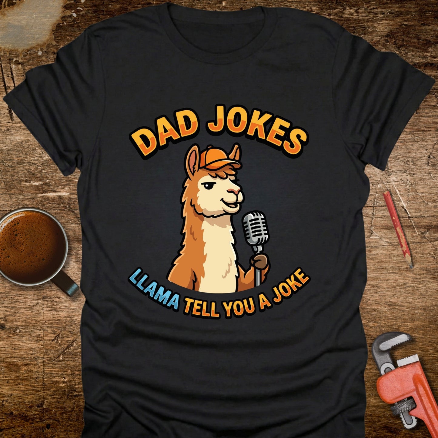 Llama Tell You a Joke T-Shirt