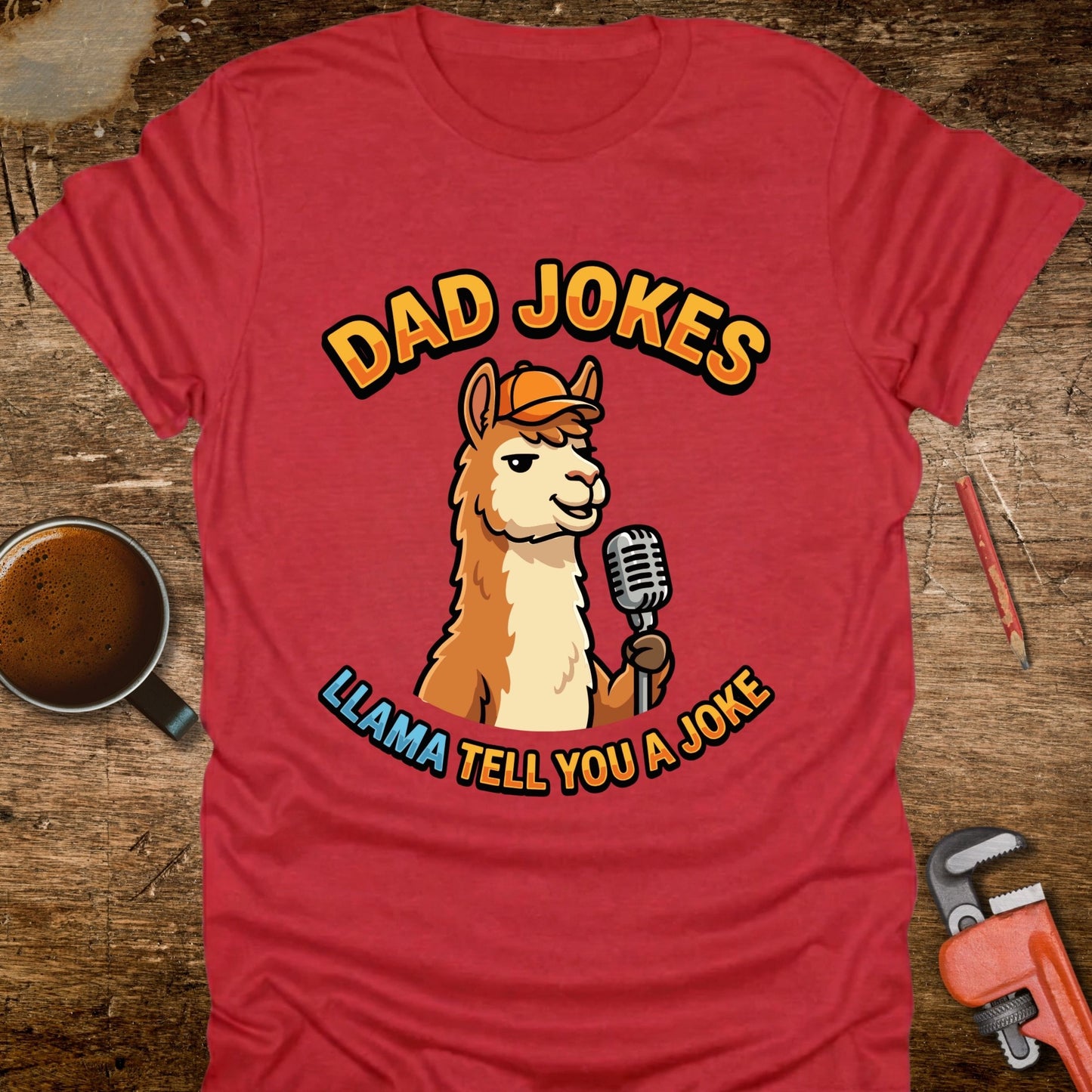 Llama Tell You a Joke T-Shirt