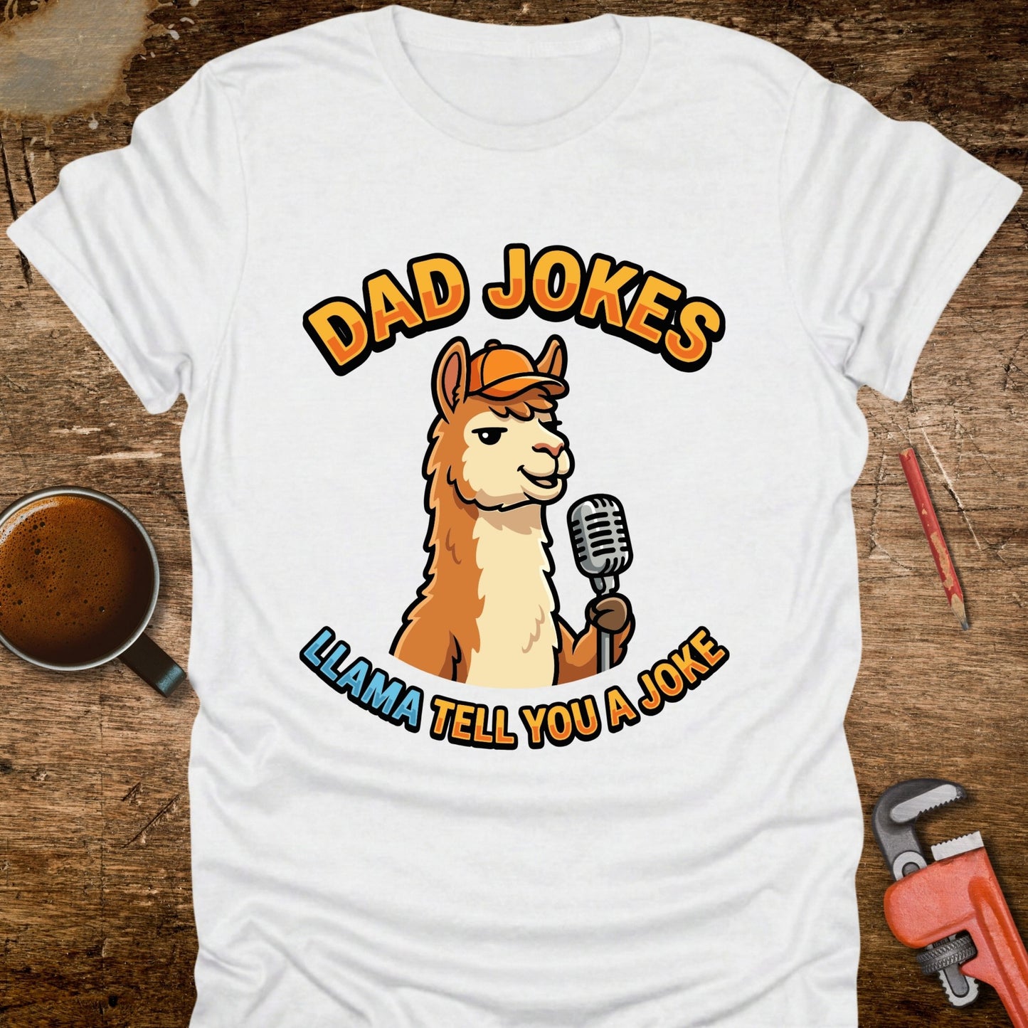 Llama Tell You a Joke T-Shirt