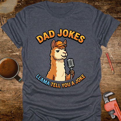 Llama Tell You a Joke T-Shirt