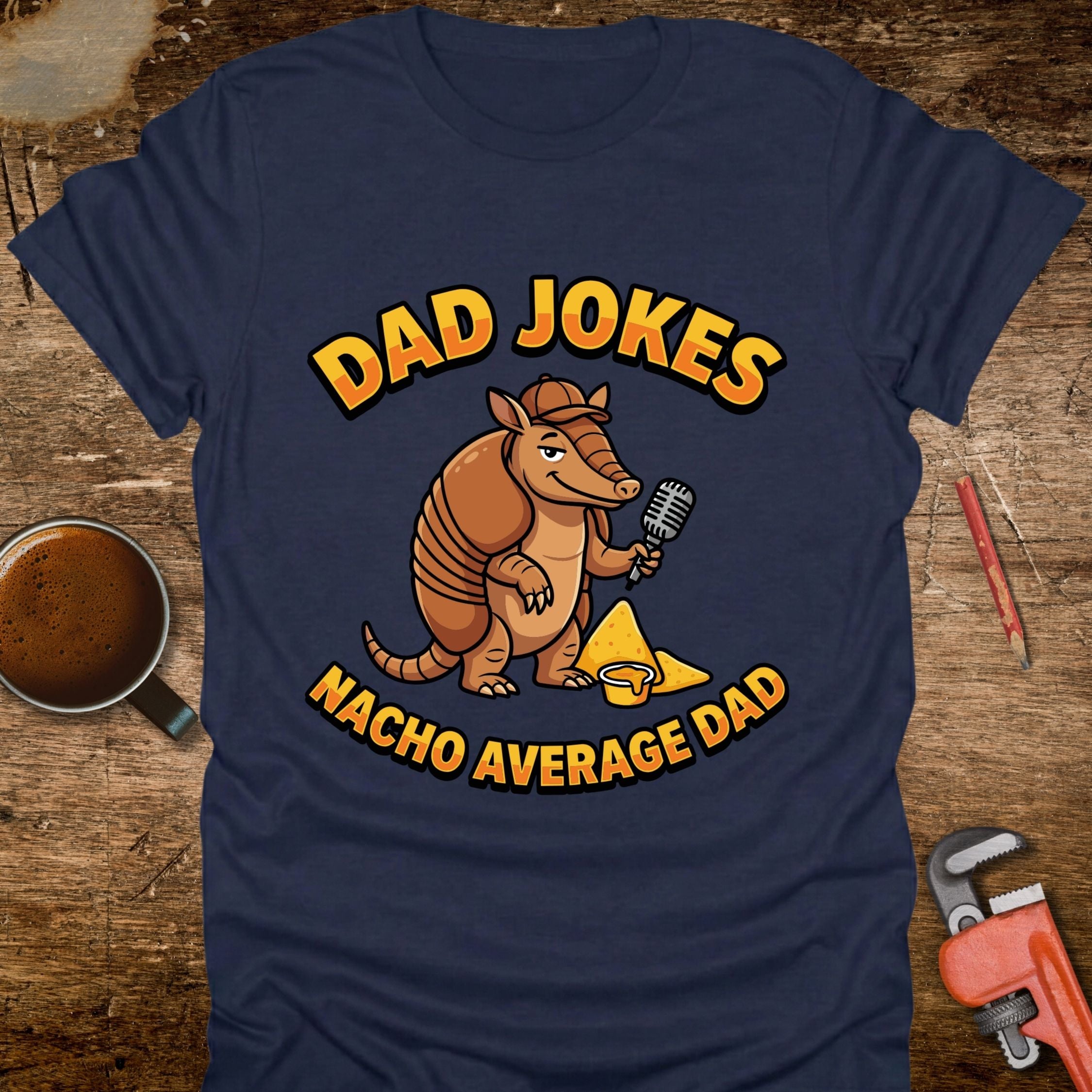 Dad Jokes Nacho Average Dad T-Shirt - product mockup view 10