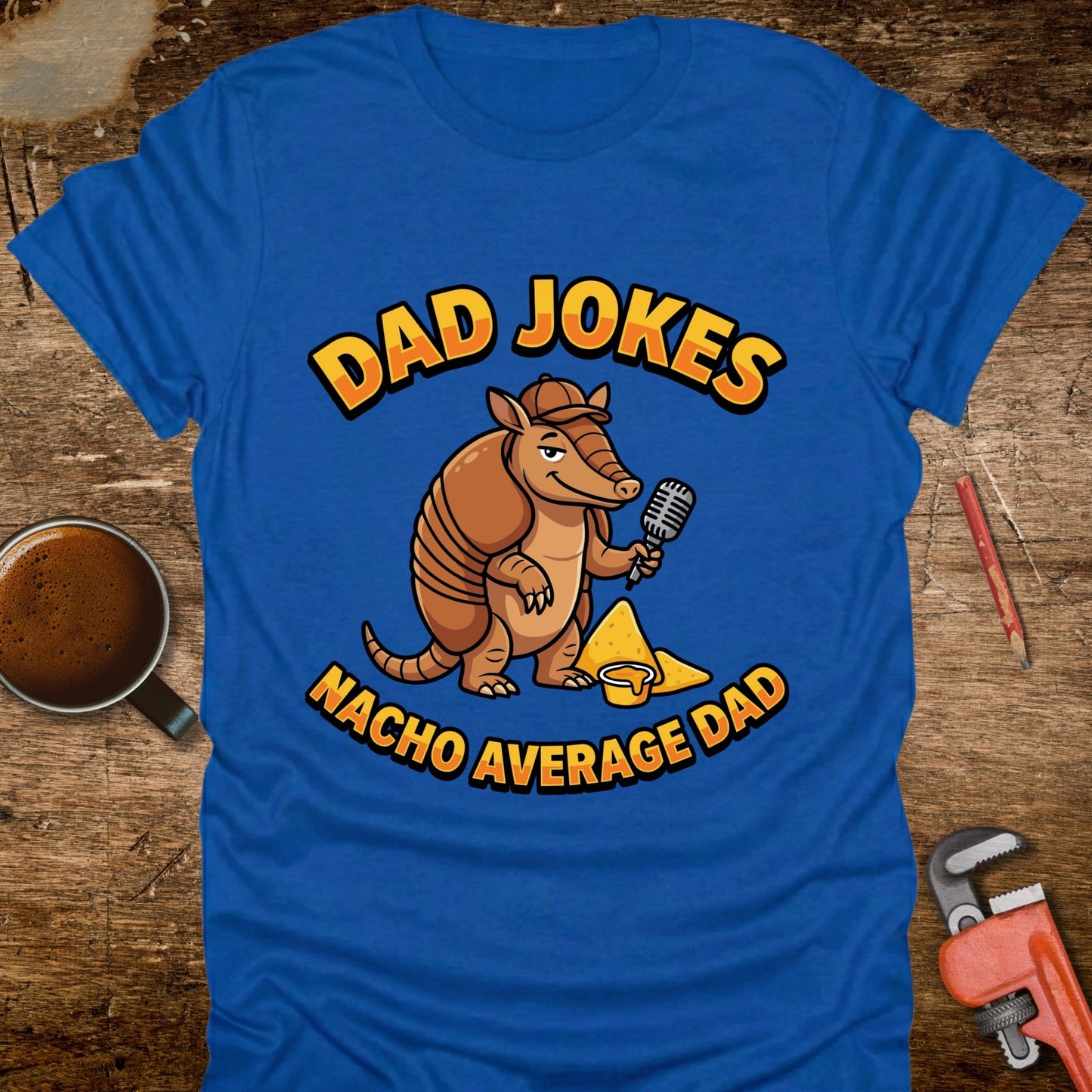 Dad Jokes Nacho Average Dad T-Shirt