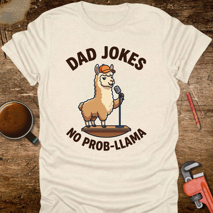 Dad Jokes No Prob-llama T-Shirt
