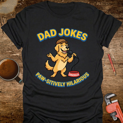 Dad Jokes Paw-sitively Hilarious T-Shirt