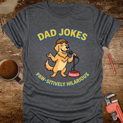 Dad Jokes Paw-sitively Hilarious T-Shirt