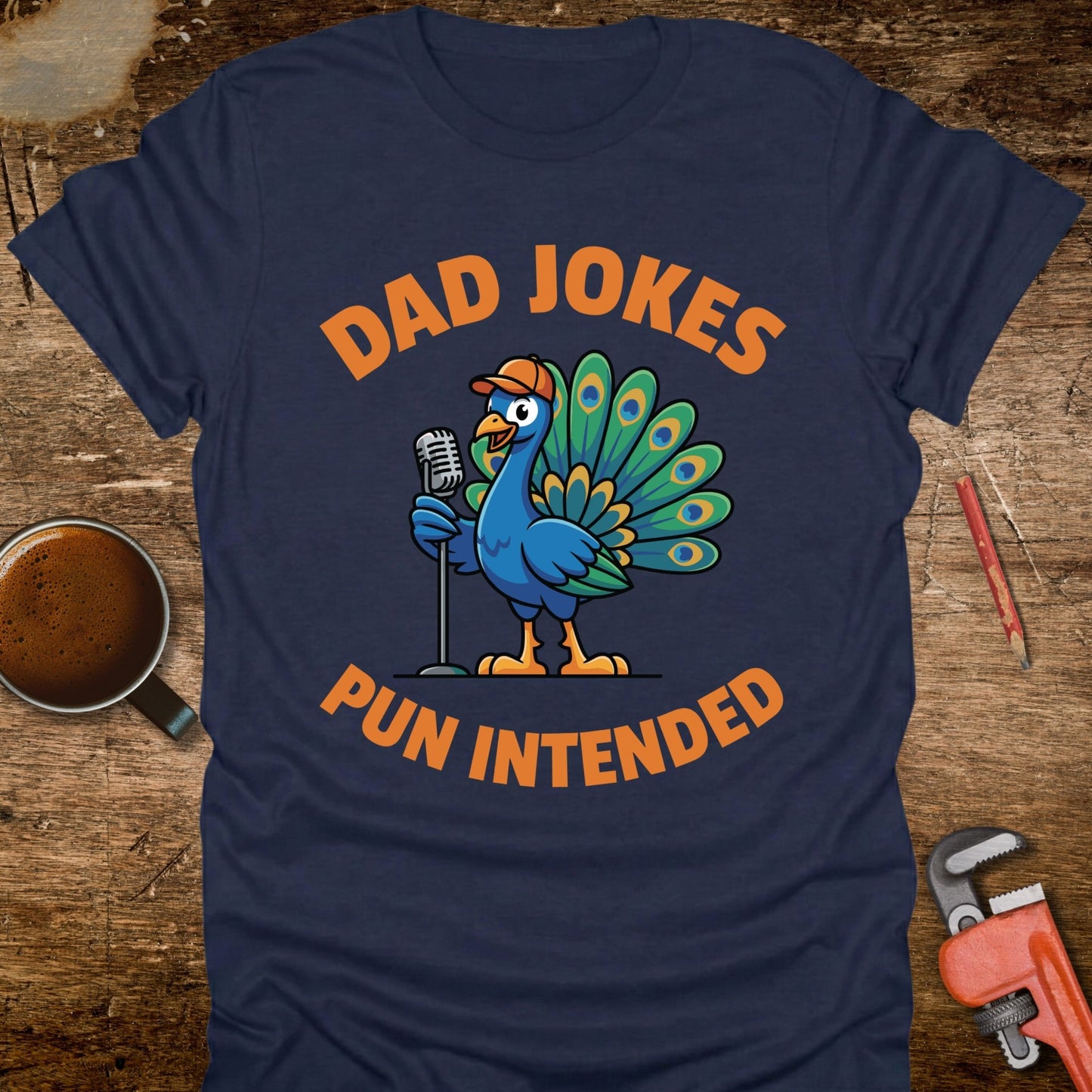 Dad Jokes Pun Intended T-Shirt