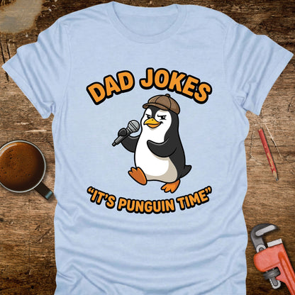 Dad Jokes It's Punguin Time T-Shirt