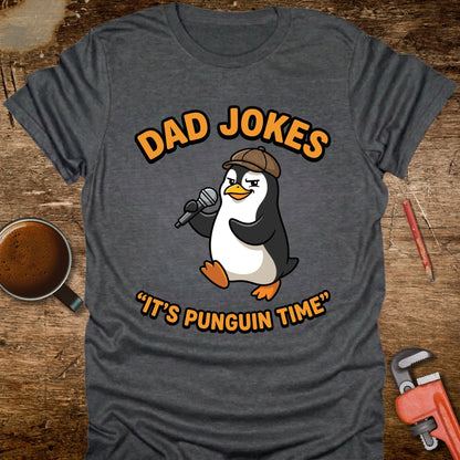 Dad Jokes It's Punguin Time T-Shirt
