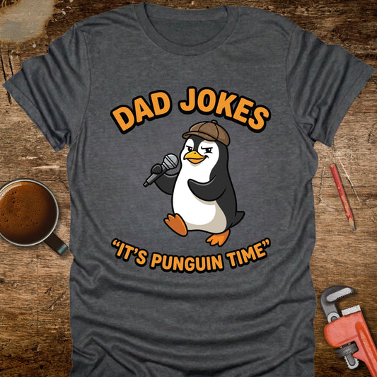 Dad Jokes It's Punguin Time T-Shirt
