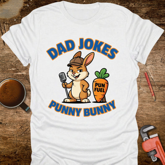 Dad Jokes Punny Bunny T-Shirt