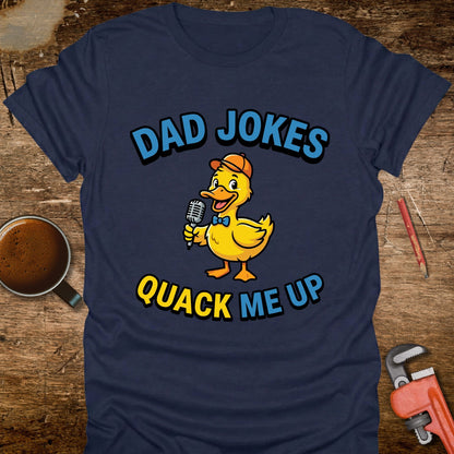 Dad Jokes Quack Me Up T-Shirt