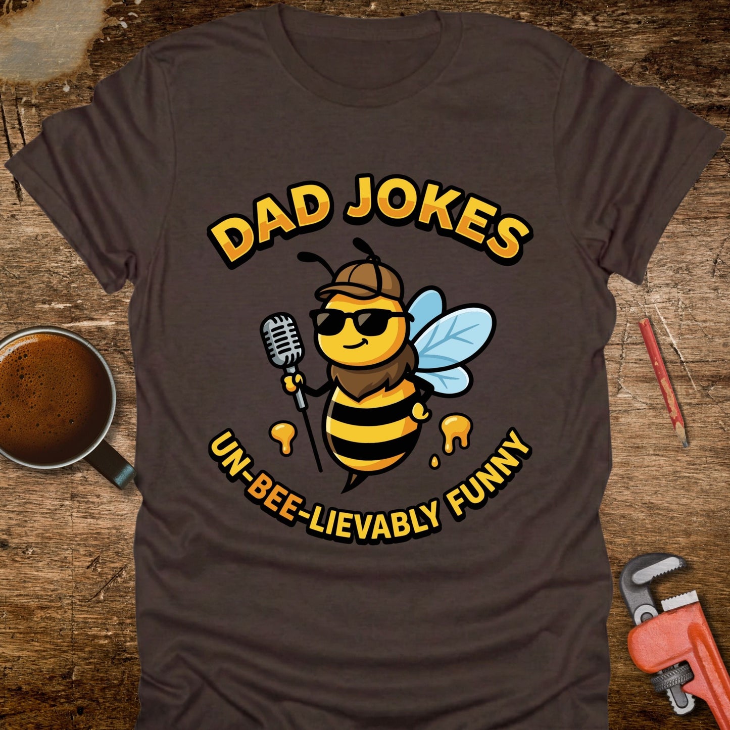 Dad Jokes Un-Bee-lievably Funny T-Shirt