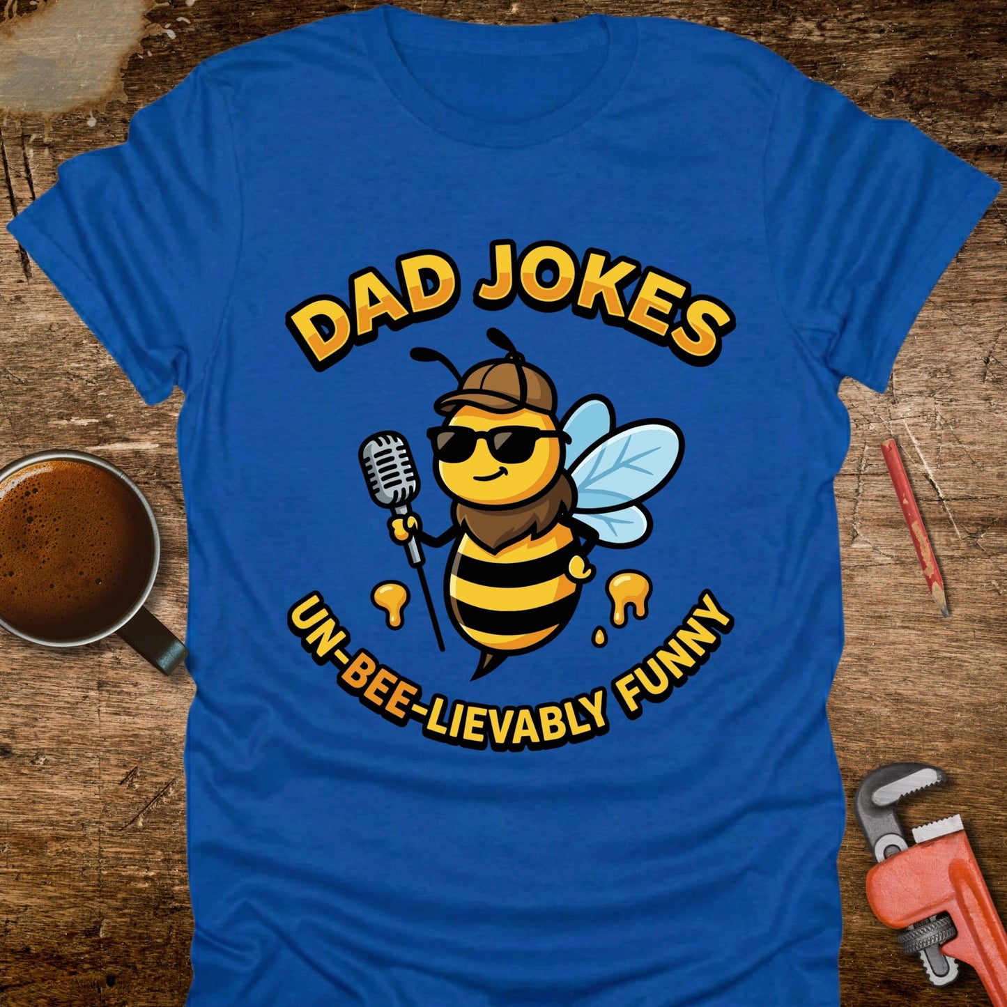 Dad Jokes Un-Bee-lievably Funny T-Shirt