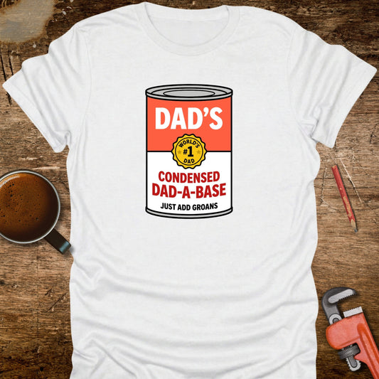 Dad's Condensed Dad-A-Base T-Shirt