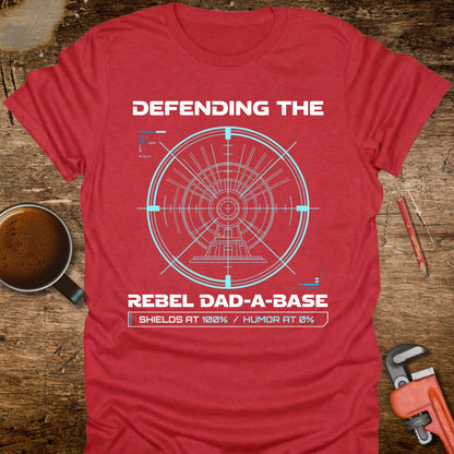 Defending the Rebel Dad-a-Base T-Shirt