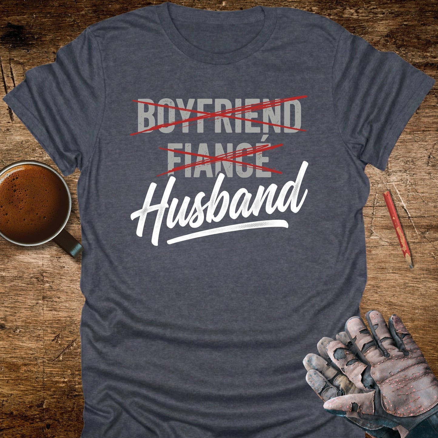 Boyfriend Fiancé Husband T-Shirt