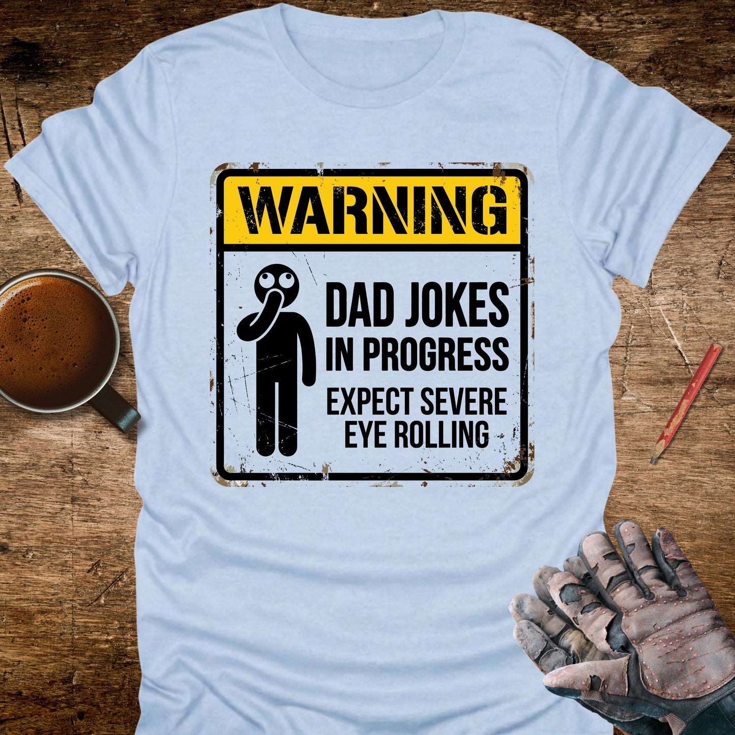 Warning Dad Jokes In Progress T-Shirt