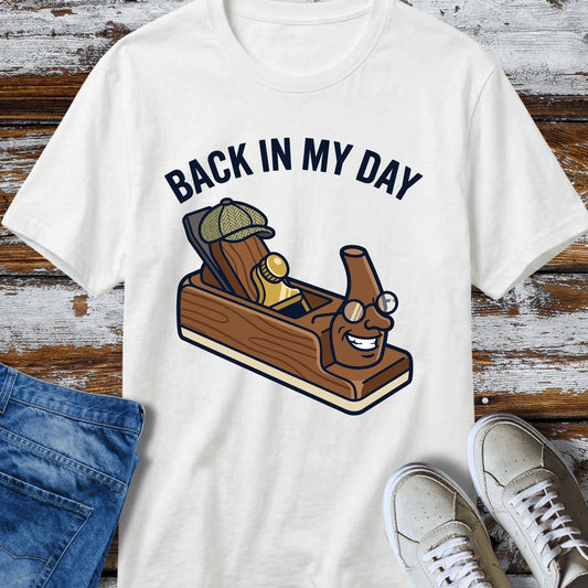 Back In My Day T-Shirt