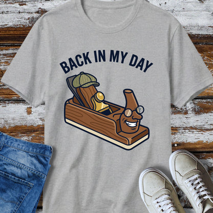 Back In My Day T-Shirt