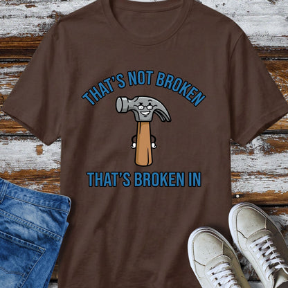 Broken In T-Shirt