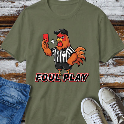 Foul Play Rooster Referee T-Shirt