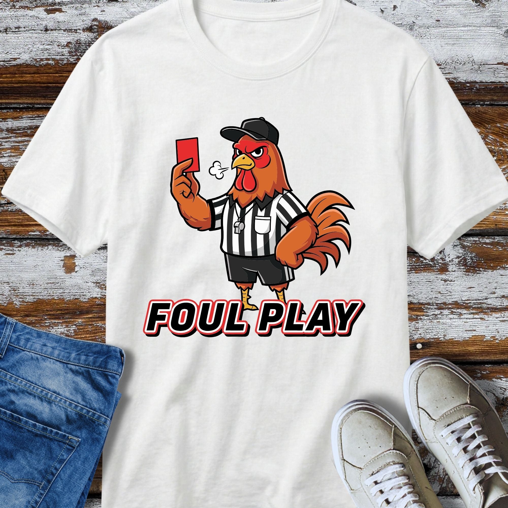 Foul Play Rooster Referee T-Shirt - front view funny graphic tee