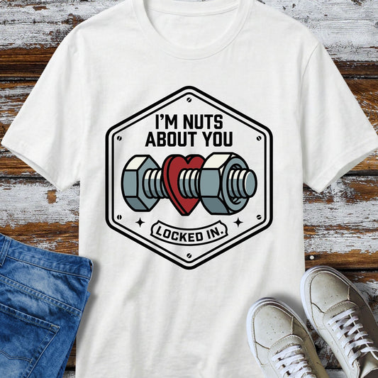 I’m Nuts About You T-Shirt
