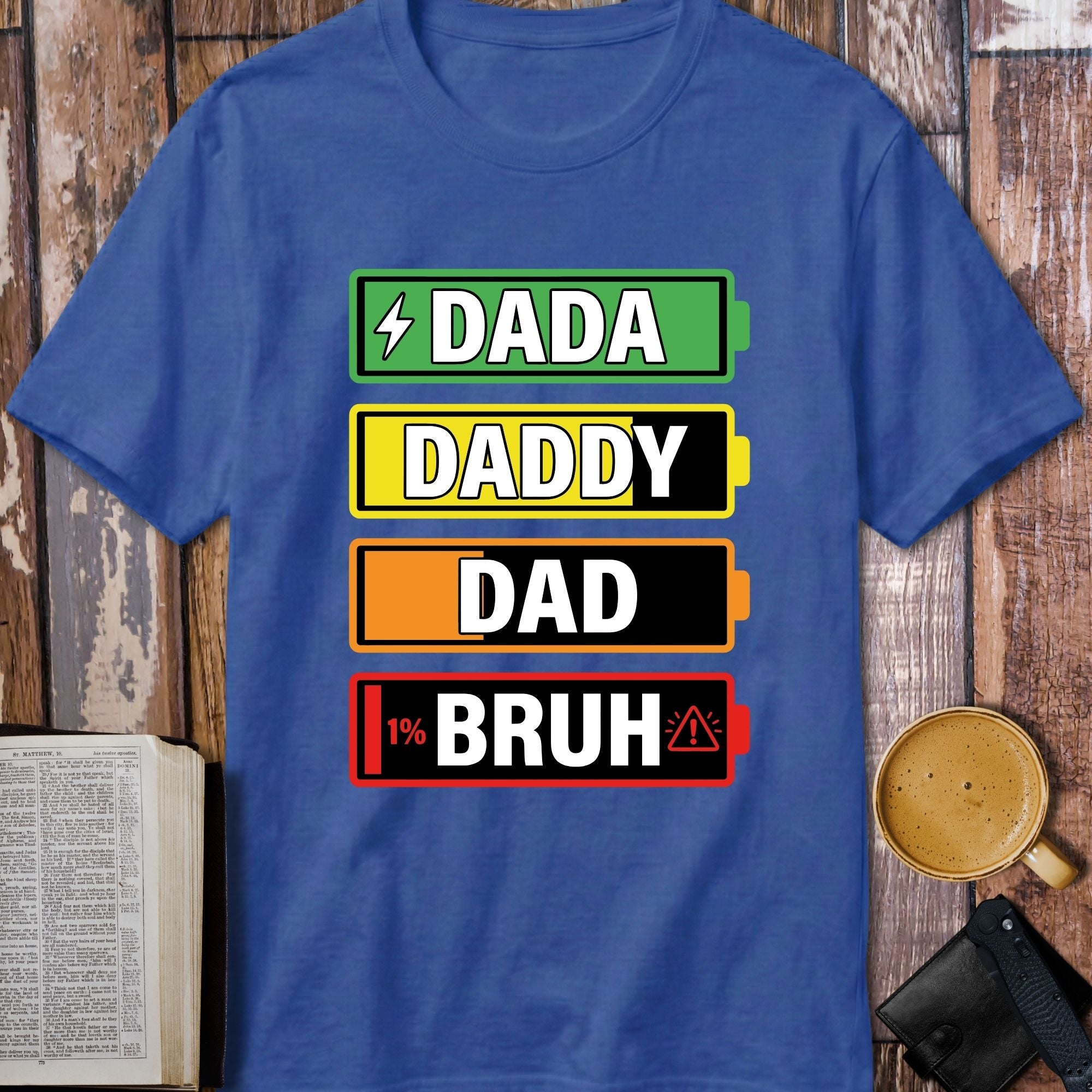 Dada Daddy Dad Bruh Battery Level T-Shirt - product mockup view 9